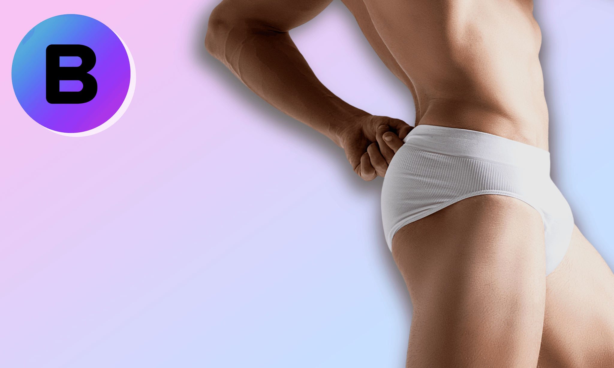 Non-surgical BBLs for Men